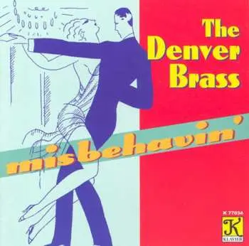 CD The Denver Brass: Misbehavin'