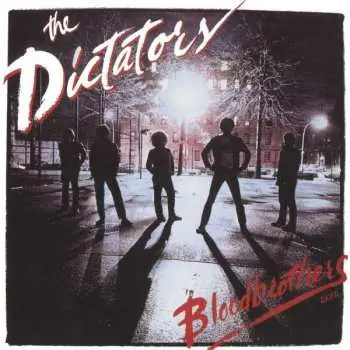 CD The Dictators: Bloodbrothers