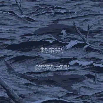 LP The Dodos: Certainty Waves CLR | LTD