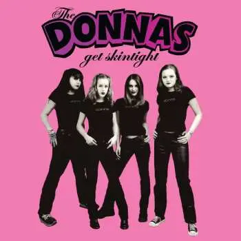 LP The Donnas: Get Skintight CLR