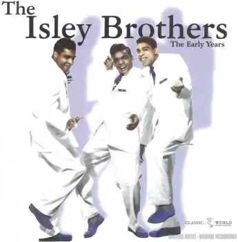 CD The Isley Brothers: The Best Of The Early Years