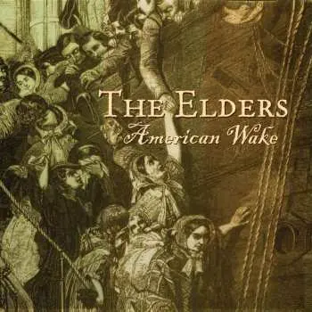 CD The Elders: American Wake