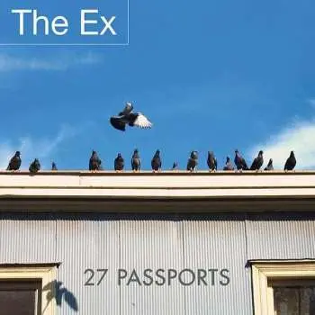 LP The Ex: 27 Passports