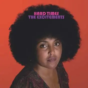 LP The Excitements: Hard Times