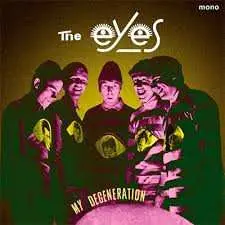 LP The Eyes: My Degeneration