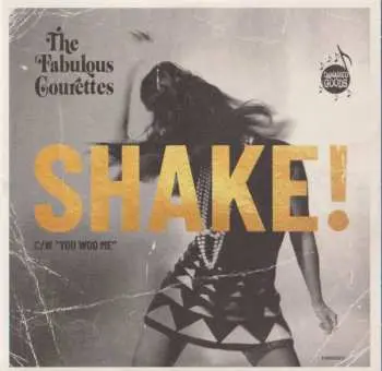 SP The Courettes: Shake! CLR