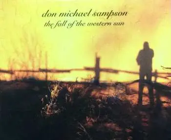 CD Don Michael Sampson: The Fall Of The Western Sun