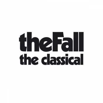 LP The Fall: The Classical