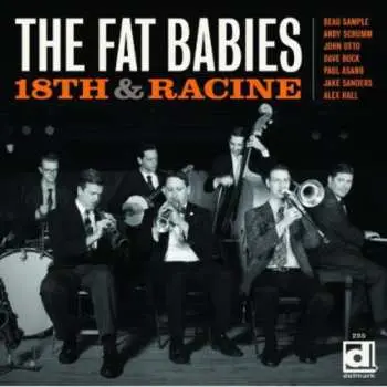 CD The Fat Babies: 18th & Racine