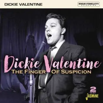 2CD Dickie Valentine: The Finger Of Suspicion