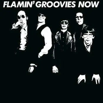 LP The Flamin' Groovies: Now (180g) (limited Numbered Edition) (white Vinyl)