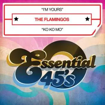 CD The Flamingos: I'm Yours