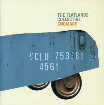CD The Flatlands Collective: Gnomade