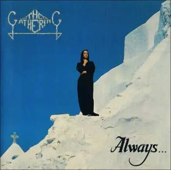 CD The Gathering: Always...