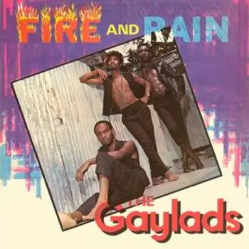 CD The Gaylads: Fire And Rain