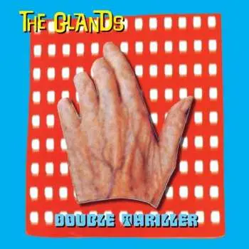 LP The Glands: Double Thriller