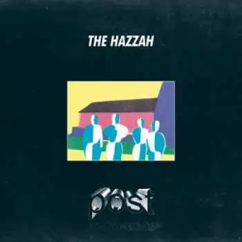 LP The Hazzah: Post