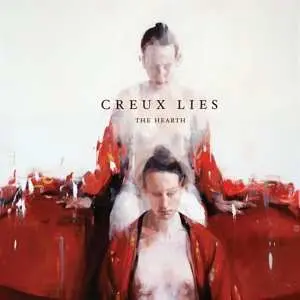 LP Creux Lies: Hearth
