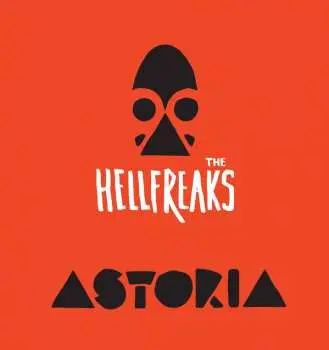 CD The Hellfreaks: Astoria