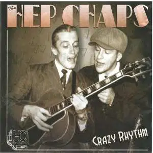 CD The Hepchaps: Crazy Rhythm