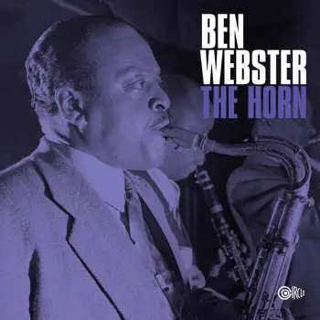 2LP Ben Webster: The Horn