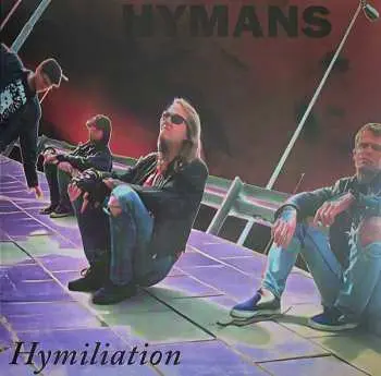 LP The Hymans: Hymiliation LTD | CLR