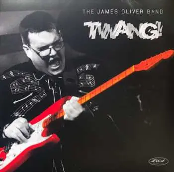 LP The James Oliver Band: Twang!
