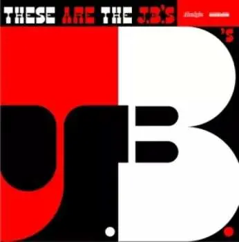 CD The J.B.'s: These Are The J.B.'s LTD