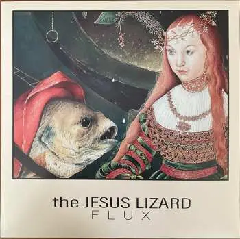 LP The Jesus Lizard: Flux