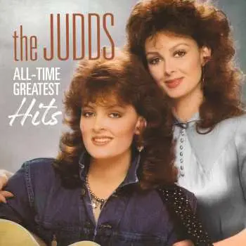 CD The Judds: All-Time Greatest Hits