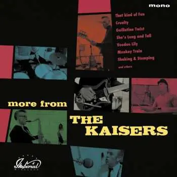 LP The Kaisers: More from The Kaisers LTD