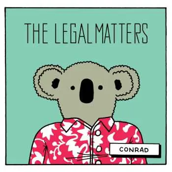 LP The Legal Matters: Conrad