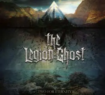 CD The Legion:Ghost: ...Two For Eternity DIGI