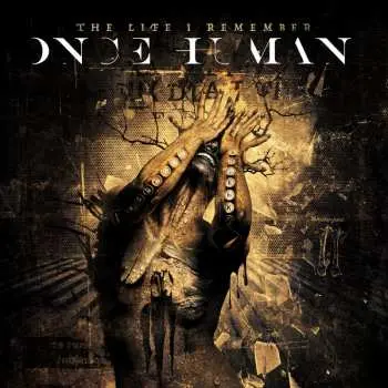 CD Once Human: The Life I Remember