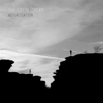 LP The Lucid Dream: Actualisation