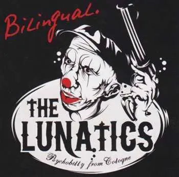 CD The Lunatics: Bilingual