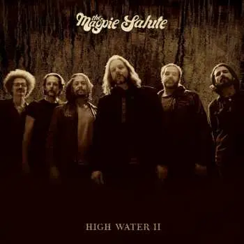CD The Magpie Salute: High Water II DIGI