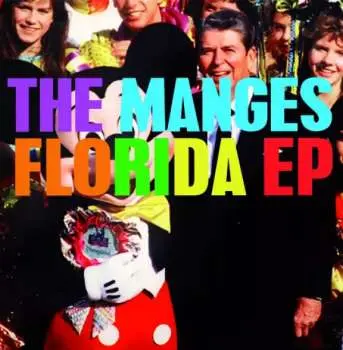 LP The Manges: Florida EP CLR