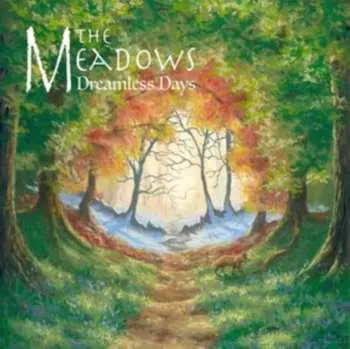 CD The Meadows: Dreamless Days
