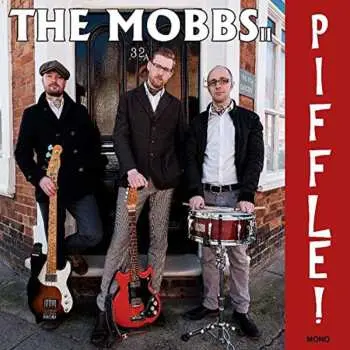 CD The Mobbs: Piffle!