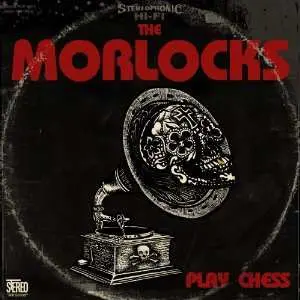 LP The Morlocks: Play Chess