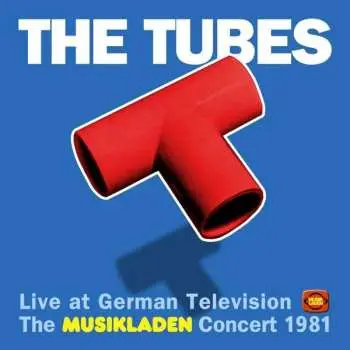2LP The Tubes: The Musikladen Concert 1981  LTD | CLR