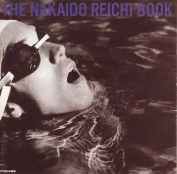 2LP Nakaido Reichi: The Nakaido Reichi Book LTD