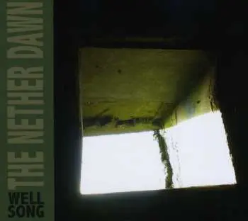 CD Nether Dawn: Well Song