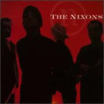 CD The Nixons: The Nixons