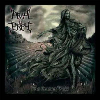 LP Pray U Prey: The Omega Kill