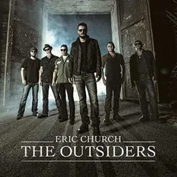 CD Eric Church: The Outsiders