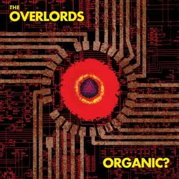 2LP The Overlords: Organic? LTD