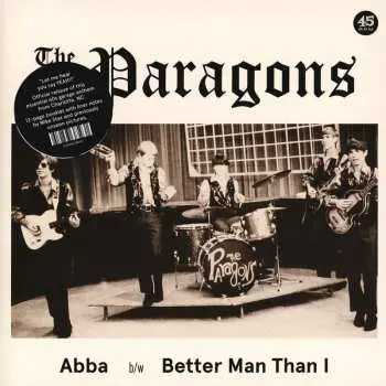 SP The Paragons: Abba b/w Better Man Than I