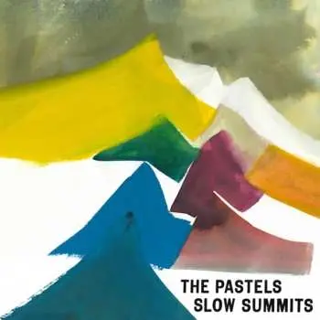 LP The Pastels: Slow Summits